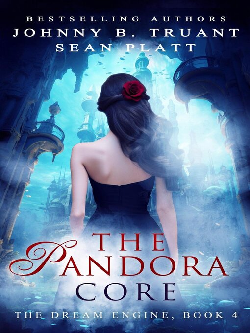Title details for The Pandora Core by Sean Platt - Available